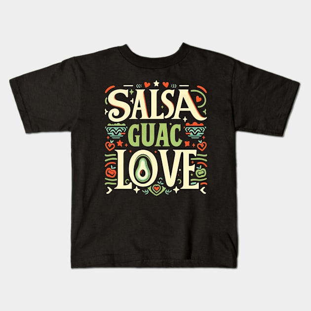 Salsa & Guac Love, Pay homage to beloved Mexican, Cinco de Mayo Kids T-Shirt by cyryley